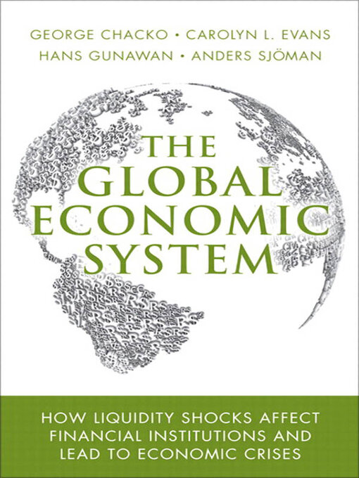 The Global Economic System (eBook): The Creative Person's Do-It-Yourself Guide to Insight, Survival, and Artistic Fulfillment